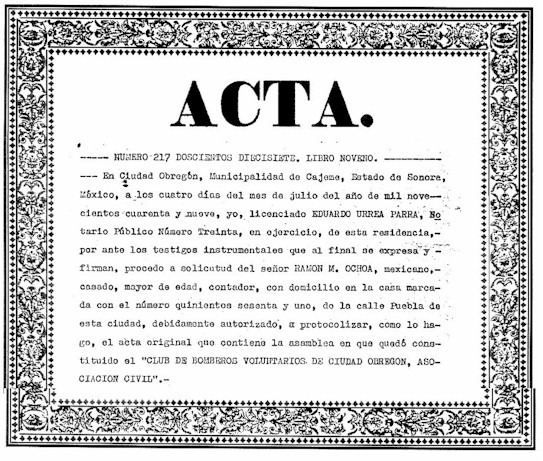 Acta Constitutiva del 4 de Julio de 1949 del Club de Bomberos Voluntarios de Ciudad Obregón