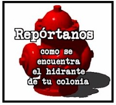 Reportanos como se encuentra el hidrante de tu colonia (formulario)